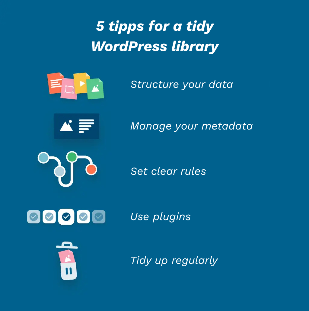 5 tipps for a tidy WordPress library