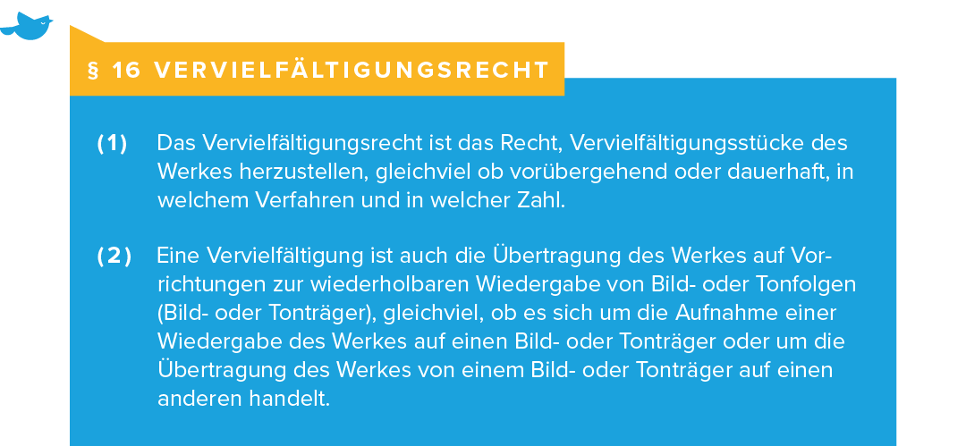 Paragraph 16 Urheberrecht - Vervielfältigungsrecht Bilder Internet