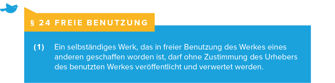 Paragraph 24 Urheberrecht - Freie Benutzung Bilder Internet