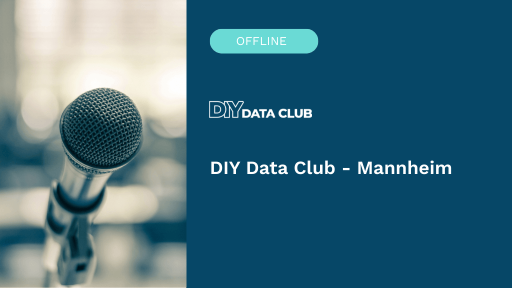 DIY Data Club mannheim